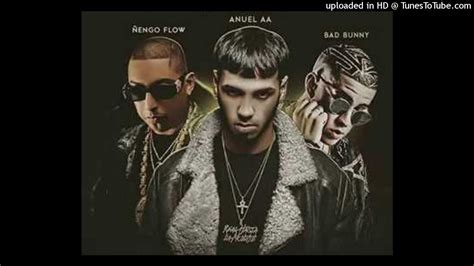 Anuel AA Ft Bad Bunny Arcangel Ñengo Flow Quimico Darell Y Mas