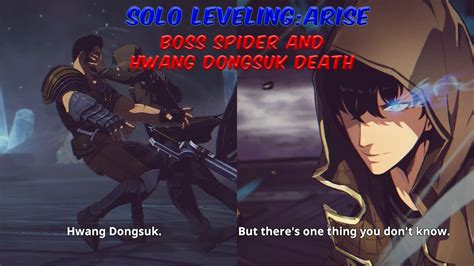 Solo Leveling Arise Story Chapter 3 4 Spider Boss Dungeon And Hwang Dongsuk Death Youtube