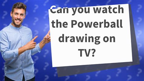 Can You Watch The Powerball Drawing On Tv Youtube