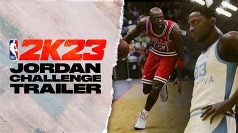 NBA 2K23 Experience The Jordan Challenge MOBFI TV