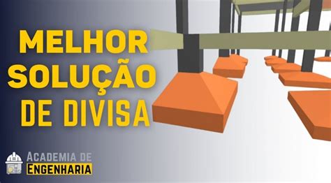 Bloco De Divisa E Viga Alavanca No Eberick Academia De Engenharia