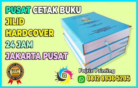 tempat jilid hardcover  cetak buku hardcover  jam jakarta pusat