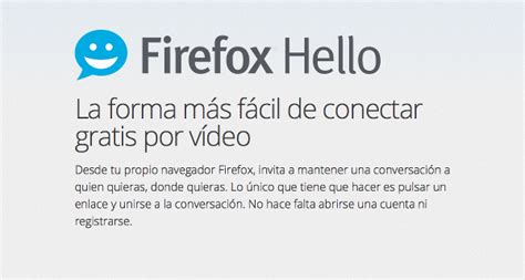 Firefox Hello Permite Realizar Video Llamadas F Cilmente Blog De Data