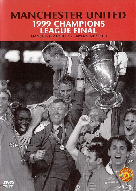 Manchester United 1999 Champions League Final Dvd Uk Dvd