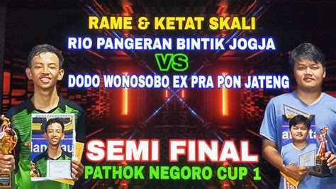 Semi Final Rio Pangeran Bintik Vs Dodo Wonosobo Ex Pra Pon Jateng