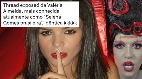 O exposed absurdo da Valéria Almeida YouTube