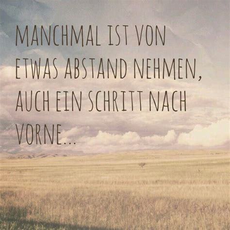 Abstand | Sprüche zitate, Sprüche, Weisheiten sprüche