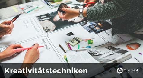 Kreativit Tstechniken Methoden F R Neue Ideen Einstein