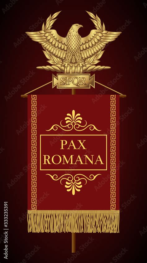 Roman Standard (Signa Romanum) with the inscription Pax Romana (Roman ...