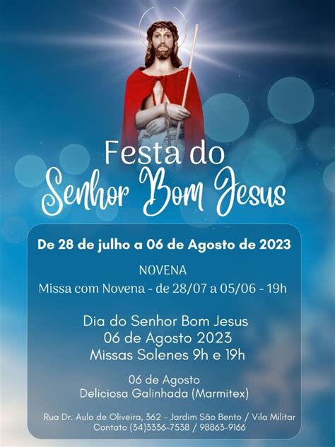 Festa Do Senhor Bom Jesus Arquidiocese De Uberaba