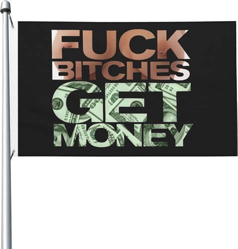 Amazon Fuck Bitches Get Money Flag X Ft Yard Garden Banner