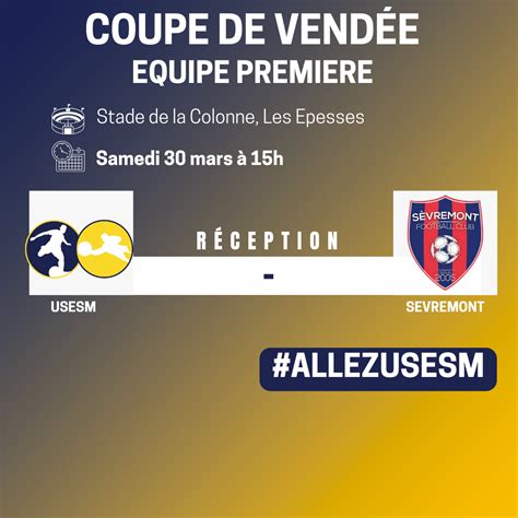 Actualité CHANGEMENT DE DATE COUPE DE VENDÉE club Football UNION