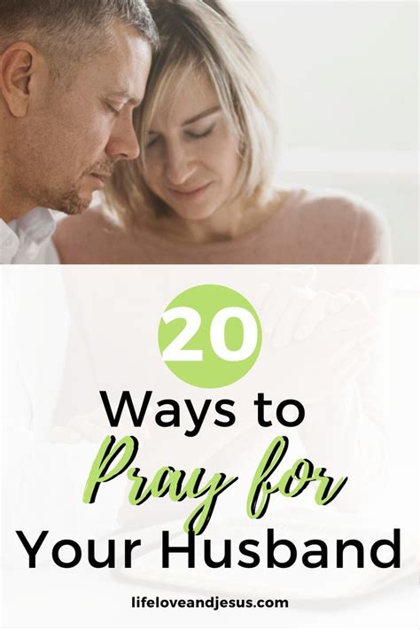 20 Biblical Ways To Pray For Your Wife Artofit