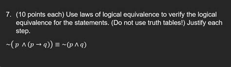 Solved Use Laws Of Logical Equivalence To Verify The Logical Chegg