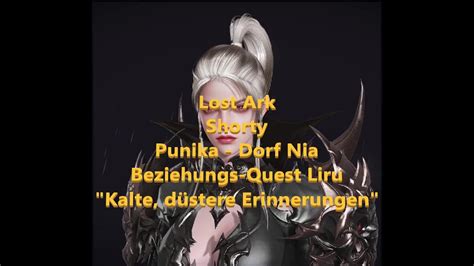 Lost Ark Shorty Punika Dorf Nia Beziehungs Quest Liru