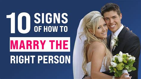 10 Signs Of How To Marry The Right Person Youtube