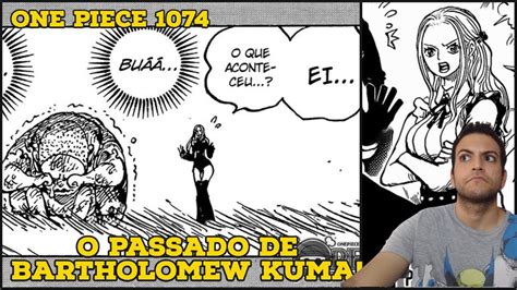 Vivi Aparece O Passado De Bartholomew Kuma One Piece Mang