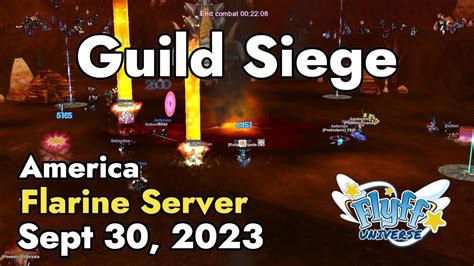 Guild Siege Flarine Server September Flyff Universe Youtube