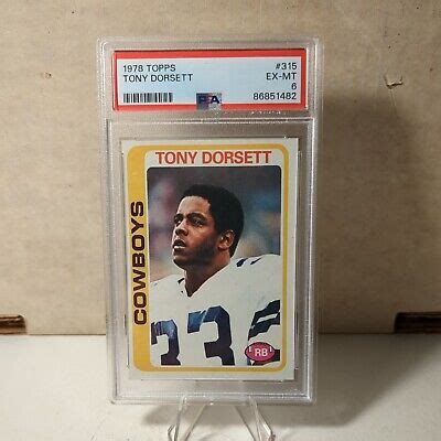 Tony Dorsett 1978 Topps Football Rookie RC Card 315 PSA 6 EX MT