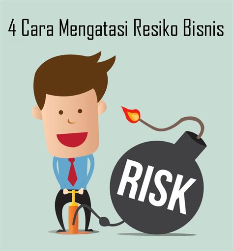 4 Cara Mengatasi Resiko Bisnis Telusur Reload