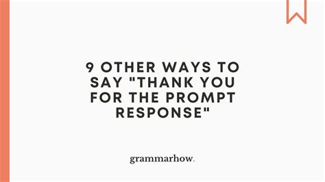 9 Other Ways To Say Thank You For The Prompt Response