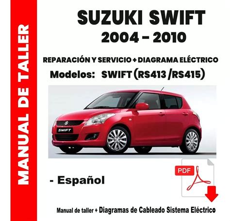 Manual Taller Suzuki Swift 2004 Al 2010