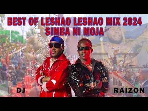 LESHAO LESHAO FT PATOTO PA SWEETSTAR BEST 2024 MIX TAPE DJ RAIZON