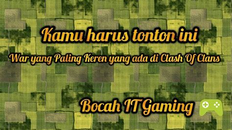 War Paling Keren Harus Di Persiapkan Dengan Matang Tonton Sampai