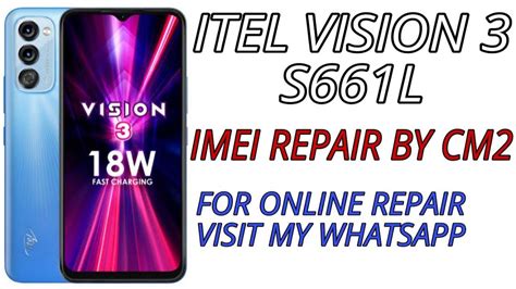 Itel Vision 3 S661l Imei Repair By Cm2sp2 Tool Youtube