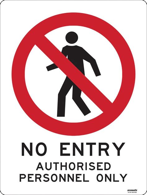 Prosafe Construction Sign Prohibition No Entry Authorised Persons