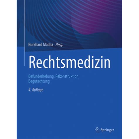 Rechtsmedizin Madea Auflage