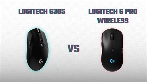 Logitech G305 vs Logitech G Pro Wireless - Setup.gg