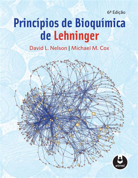 Livro De Bioquimica Pdf - livro Bioquímica Lehninger 6ª Edição (PDF)(PORTUGUÊS)(COMPLETO)