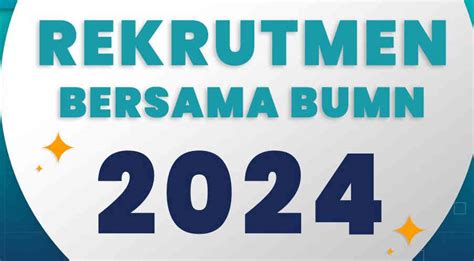 Lowongan Kerja 110 BUMN Dibuka Rekrutmen Bersama 2024 Sediakan 1 830