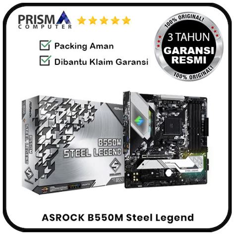 Jual Motherboard ASROCK B550M Steel Legend - Jakarta Barat - Prisma ...
