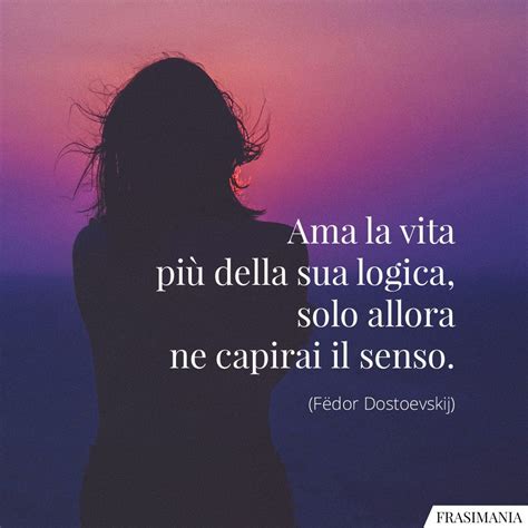 Frasi Sulla Vita Brevi Le Pi Belle E Famose Di Sempre