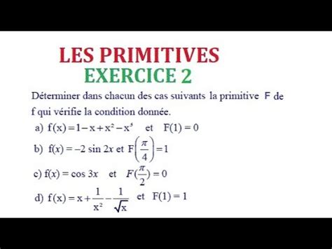 Les Primitives D Une Fonction 2bac Exercice 2 YouTube