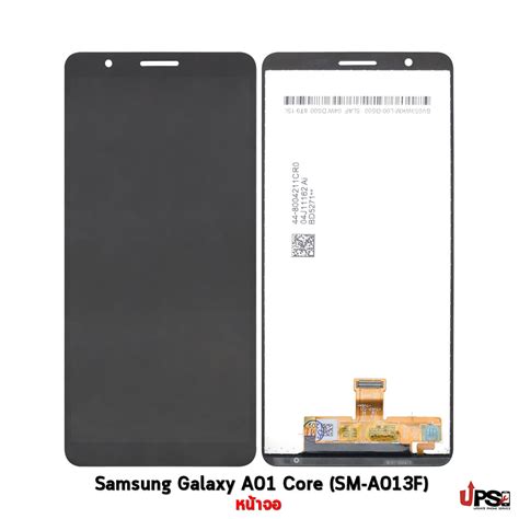 อะไหล หนาจอแท Samsung Galaxy A01 Core SM A013F Original อะไหล