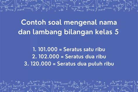 25 Contoh Soal Mengenal Nama Dan Lambang Bilangan Ratusan Ribu Kelas 5