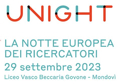 La Notte Europea Dei Ricercatori Al Liceo Vasco Beccaria Govone Di