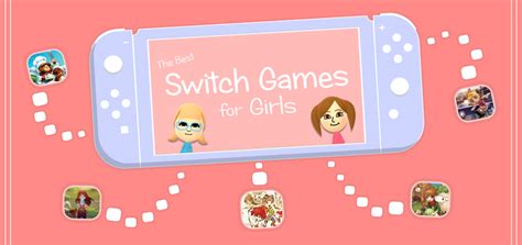 The Best Switch Games For Girls Ladiesgamers