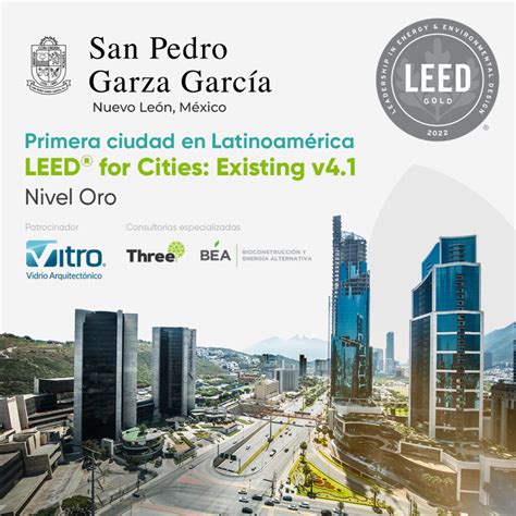 San Pedro Garza Garc A Es La Primera Ciudad Sostenible En Latinoam Rica