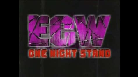 Ecw One Night Stand Opening Youtube