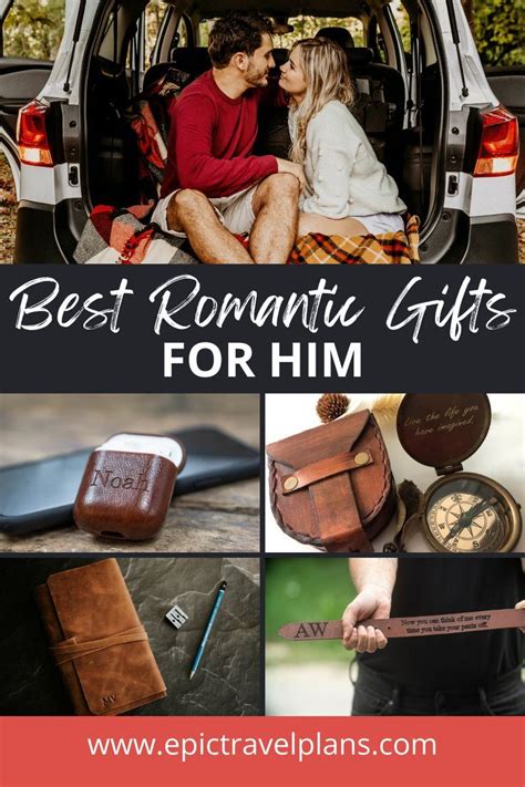 50 Romantic Gifts for HIM: Personalized, Meaningful + FUN! | Romantic ...