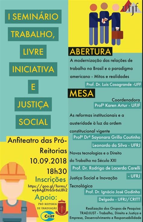 I Semin Rio Trabalho Livre Iniciativa E Justi A Social Pr Reitoria