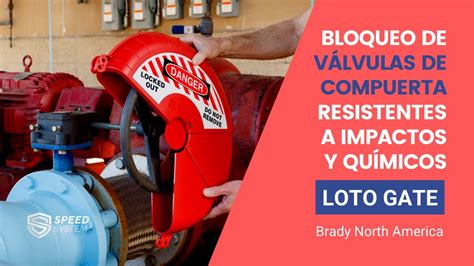 Bloqueo de válvulas de compuerta LOTO Brady YouTube