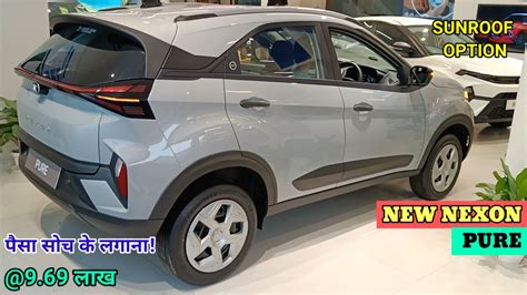 Tata Nexon Facelift Nexon Pure Variant On Road