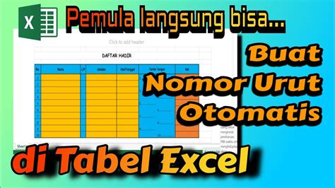 BEGINI CARA MEMBUAT NOMOR URUT OTOMATIS DI EXCEL TUTORIAL YouTube