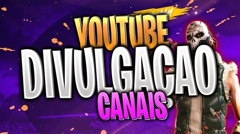 DIVULGANDO CANAIS AO VIVO YouTube