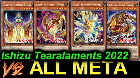 【ygopro】ishizu Tearalaments Vs All Meta Decks June 2022 Gg Youtube